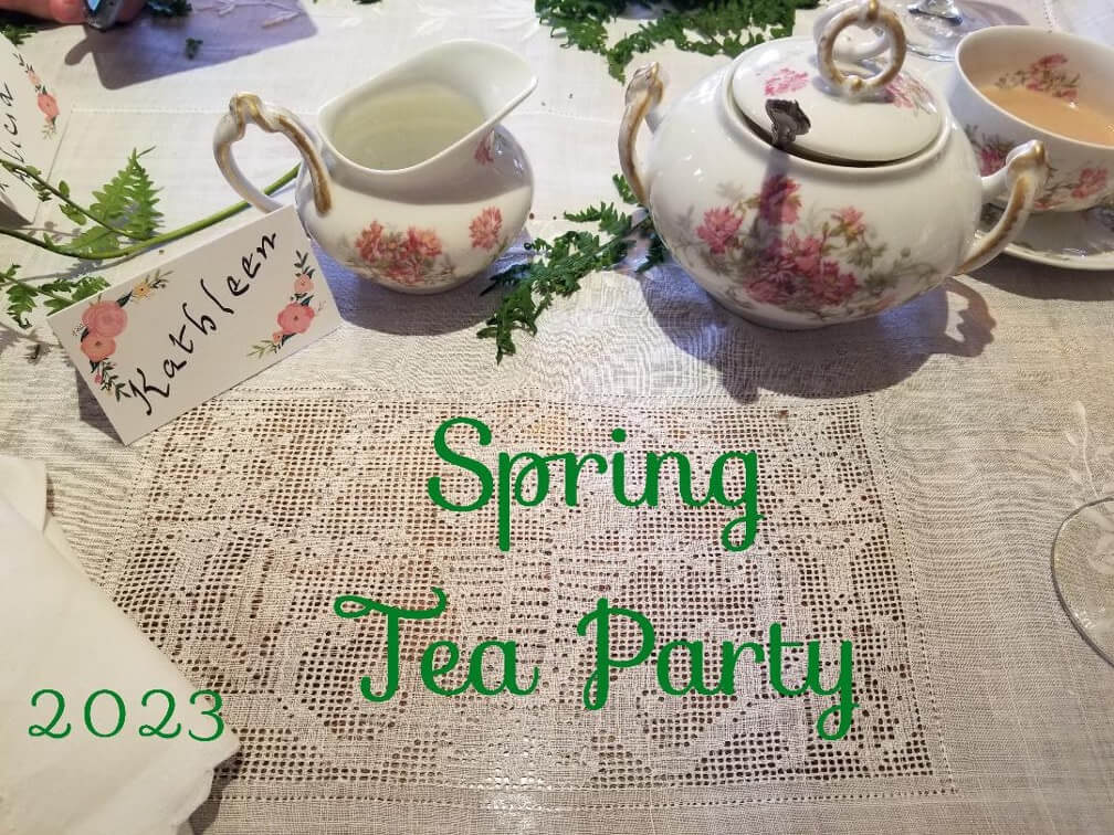 April 2023 – Spring Tea Party
